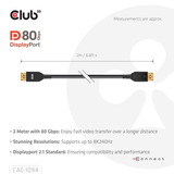 Club 3D Displayport 2.1 VESA DP80 gecertificeerde kabel male-male Zwart, 2 meter, 8K 240Hz, 10K 60Hz, 80Gbps